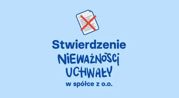 Ikona dokumentu z przekreśleniem i tekst "Stwierdzenie Nieważności Uchwały".