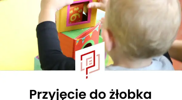 Żłobek Warszawa 2026: Zapisy, dofinansowanie, jak zdobyć miejsce?