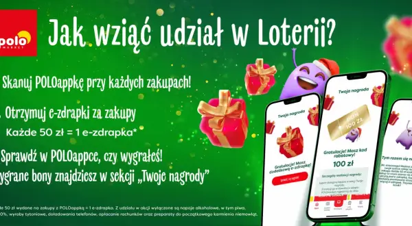 Loterie konkursy 50 zł w Polo Market! Skanuj aplikację, zbieraj e-zdrapki i wygrywaj. Sprawdź swoje nagrody!
