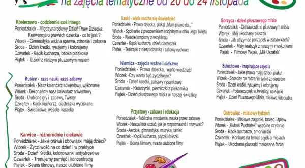Placówki zapraszają na zajęcia tematyczne od 20 do 24 listopada. W planach m.in. Dzień Praw Dziecka, zabawy z kredkami i pluszowymi misiami, a także kącik kucharza.