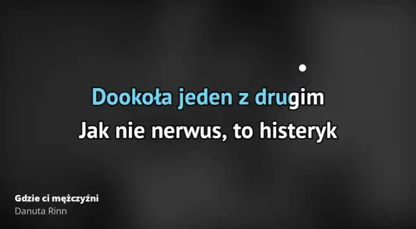 Tekst piosenki gdzie ci mężczyźni - pełne słowa i analiza emocji