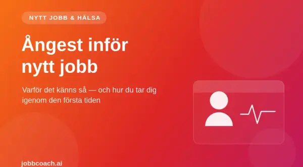 Ångest inför nytt jobb? Texten ger råd om hur du hanterar den första tiden på en ny arbetsplats.