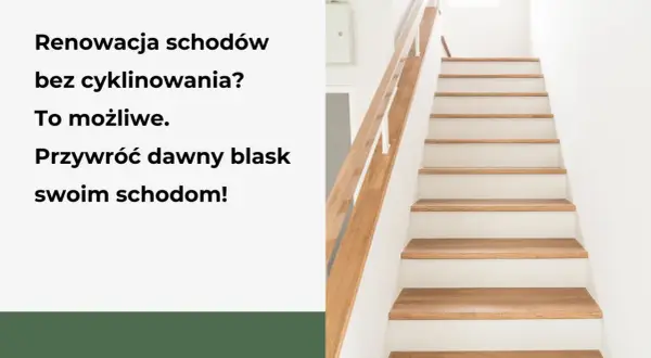 Renowacja dębowych schodów bez cyklinowania? Domowe sposoby przywrócą im blask. Piękne, odnowione schody.