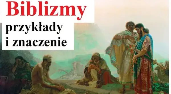 Frazeologizmy z Bibli: Odkryj ich głębokie znaczenie i kontekst