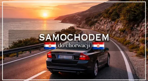 Czarny Volvo jedzie krętą drogą wzdłuż wybrzeża Chorwacji o zachodzie słońca. Napis "SAMOCHODEM do chorwacji" z chorwackimi flagami.