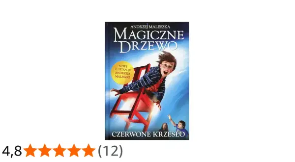 Okładka książki "Magiczne drzewo. Czerwone krzesło" Andrzeja Maleszki. Chłopiec leci na czerwonym krześle.