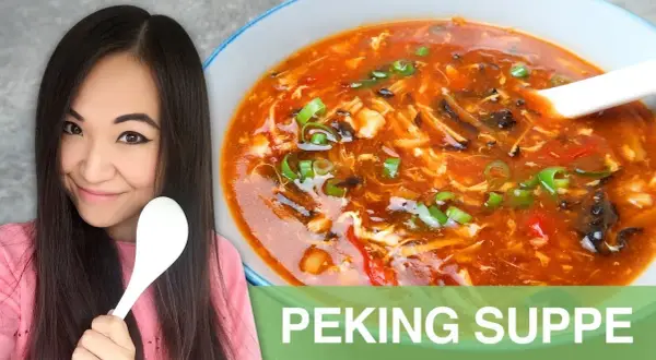 Peking Suppe: Authentisches Rezept für zu Hause Einfach & lecker