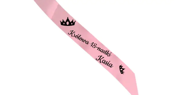 Różowa szarfa 18 z napisem "Królowa 18-nastki Kasia" i koroną.