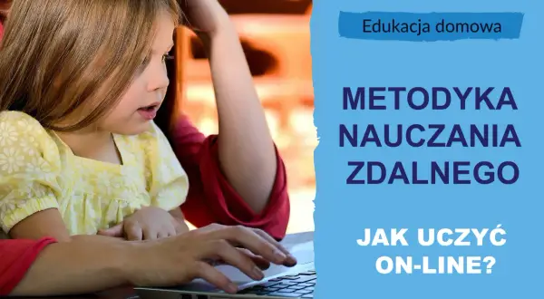 Kiedy kończy się zdalne nauczanie? Kluczowe informacje dla uczniów