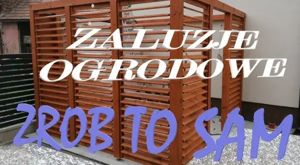 Jak zrobić żaluzje drewniane do altany? Poradnik DIY krok po kroku