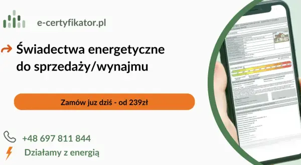 Świadectwo energetyczne: Kiedy jest wymagane, a kiedy nie musisz go mieć?