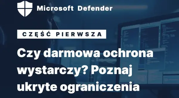 Niebezpiecznik o antywirusach: Defender czy płatny? Eksperci radzą