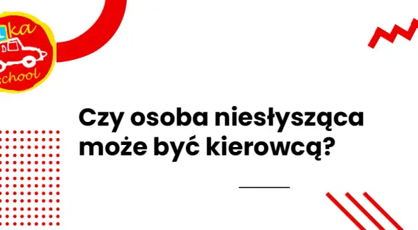 Czy głuchy może mieć prawo jazdy? Sprawdź, jakie są wymagania!