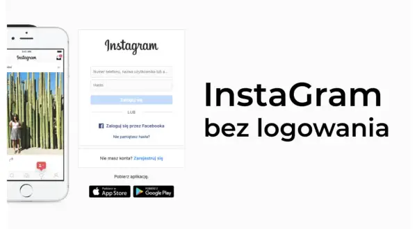 Telefon z Instagramem i formularz logowania. Tekst "Instagram bez logowania" sugeruje możliwość przeglądania treści bez konta.