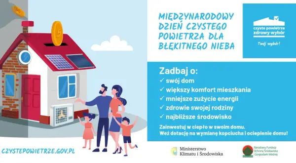 Rodzina dba o dom z panelami słonecznymi i klimatyzatorem. Czyste powietrze to zdrowy wybór, a wymiana kopciucha i ocieplenie domu to inwestycja w przyszłość.