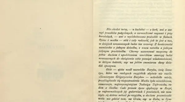 Ojciec Seweryn Baryka, o rosyjskim nazwisku, mieszkał w Siedlcach.