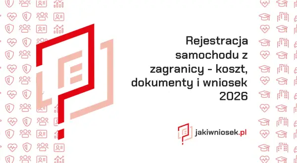 Koszty rejestracji samochodu 2026: Cennik, kary i jak zaoszczędzić?