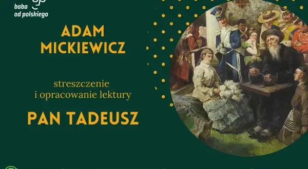 Ilustracja z obrazu przedstawiająca scenę z "Pana Tadeusza" Adama Mickiewicza.