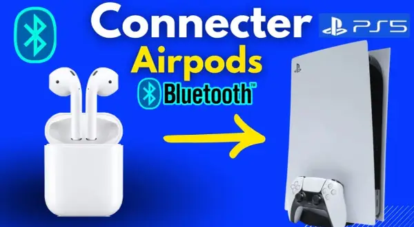 Jak połączyć AirPods z PS5? Proste kroki i ważne informacje