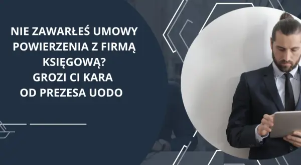 Mężczyzna w garniturze trzyma tablet, na ciemnym tle tekst o umowie powierzenia danych.