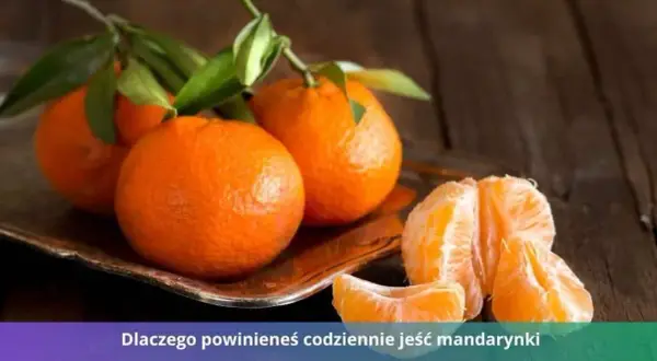 Kiedy jest sezon na mandarynki i dlaczego warto je teraz kupić