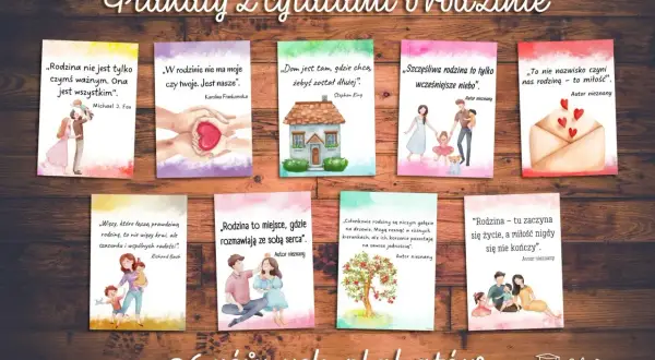Plakaty z cytatami o rodzinie. Ilustracje przedstawiają szczęśliwe rodziny, dom, serce w dłoniach. Piękne cytaty o rodzinie.