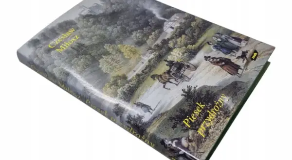 Czesław Miłosz – autor książki piesek przydrożny i jego przesłanie