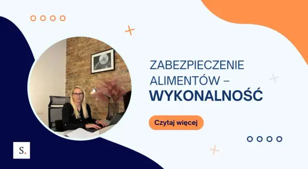 Kobieta przy biurku pracuje nad zabezpieczeniem alimentów. Tekst: "ZABEZPIECZENIE ALIMENTÓW – WYKONALNOŚĆ".
