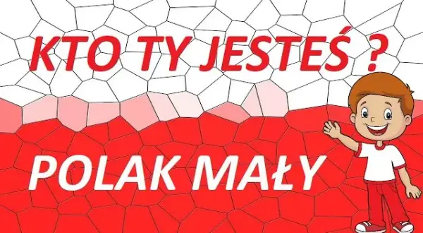Kto ty jesteś? Polak mały - wiersz, który wzbudza patriotyzm w dzieciach