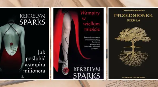 Książki o wampirach: "Jak poślubić wampira milionera", "Wampiry w wielkim mieście" i "Przedsionek Piekła".