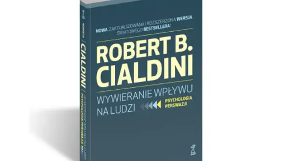 Książka "Wywieranie wpływu na ludzi" Roberta Cialdiniego, omawiająca reguły Cialdiniego przykłady.