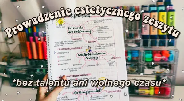 Jak prowadzić ładnie zeszyt i uniknąć bałaganu w notatkach