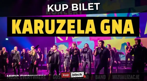 Ile trwa koncert Karuzela Gna? Planuj wieczór bez niespodzianek!