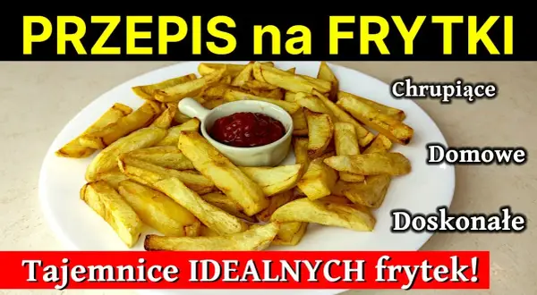 Jaka temperatura oleju do frytek, aby uniknąć tłustych i gumowych frytek?