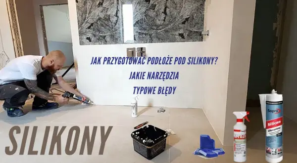 Jak nakładać silikon sanitarny, aby uniknąć błędów i uzyskać trwały efekt