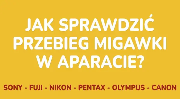 Jak sprawdzić przebieg aparatu Canon i uniknąć kosztownych błędów