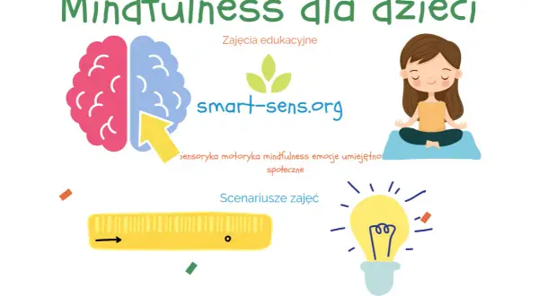 Grafika promuje trening uważności dla dzieci. Widzimy mózg, dziewczynkę w pozycji medytacyjnej, żarówkę i przyrząd do ćwiczeń.