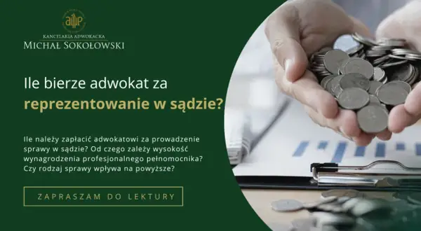 Ile kosztuje adwokat w sprawie z zus? Nie daj się zaskoczyć!