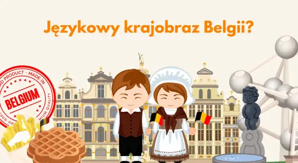 Dzieci z flagami Belgii na tle brukselskich kamienic i Atomium. Poznajcie język w Belgii!