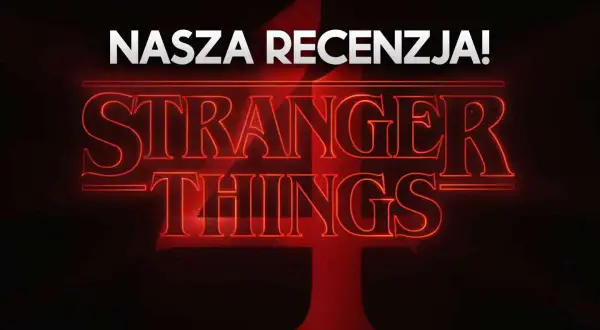 Nasza recenzja Stranger Things 4! Neonowy napis zapowiada powrót do Hawkins i nowe, mroczne przygody.