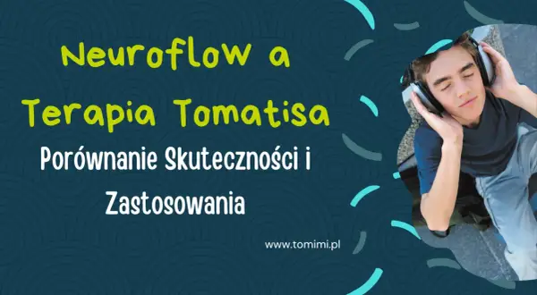Chłopiec w słuchawkach, tekst o Neuroflow i Terapia Tomatisa. Porównanie skuteczności i zastosowania.