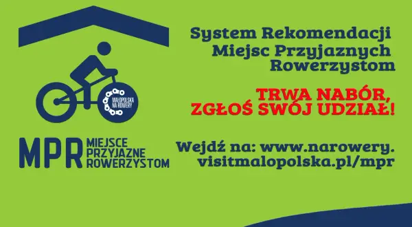 System Rekomendacji Miejsc Przyjaznych Rowerzystom. Trwa nabór, zgłoś swój udział! Wejdź na www.narowery.visitmalopolska.pl/mpr.