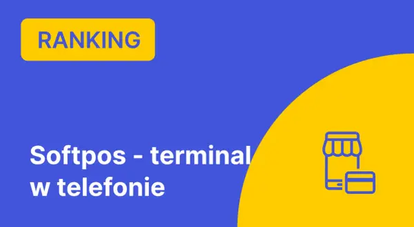 Ranking Softpos - terminal w telefonie. Ikona sklepu i karty płatniczej.