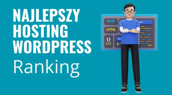 Chcesz rozpocząć kurs WordPress online? Zobacz ranking najlepszego hostingu dla Twojej strony!