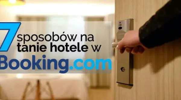 Gdzie najlepiej rezerwować noclegi, by zaoszczędzić na podróży?