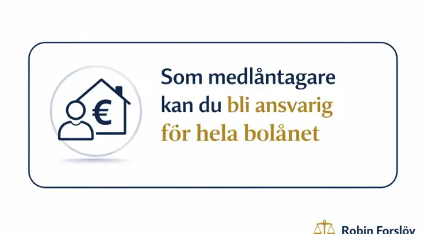 Som medlåntagare kan du bli ansvarig för hela bolånet. En viktig nackdel att känna till.