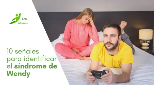 Pareja en cama: ella frustrada, él jugando. Texto: "10 señales para identificar el síndrome de Wendy".