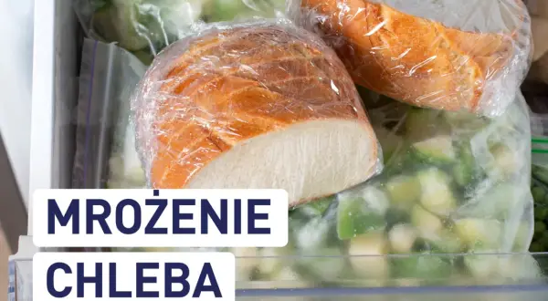 Mrożenie chleba: papier czy folia? Jak zachować świeżość?