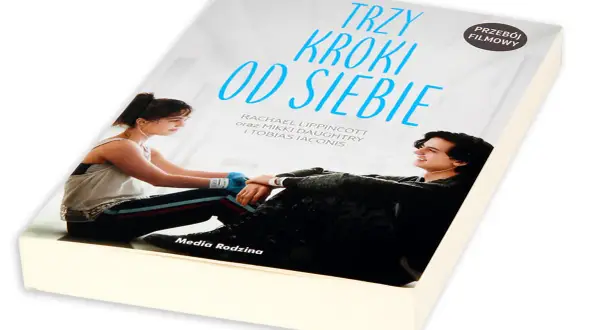 Trzy kroki od siebie recenzja: Czy ta miłość Cię poruszy?
