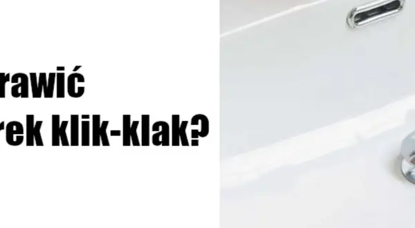 Zablokowany korek klik klak w umywalce. Jak go odblokować?